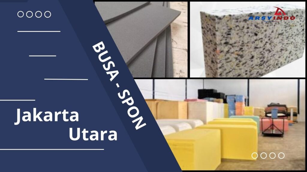 Pabrik Busa Jakarta Utara
